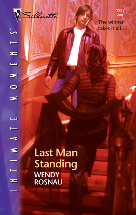 Title details for Last Man Standing by Wendy Rosnau - Available